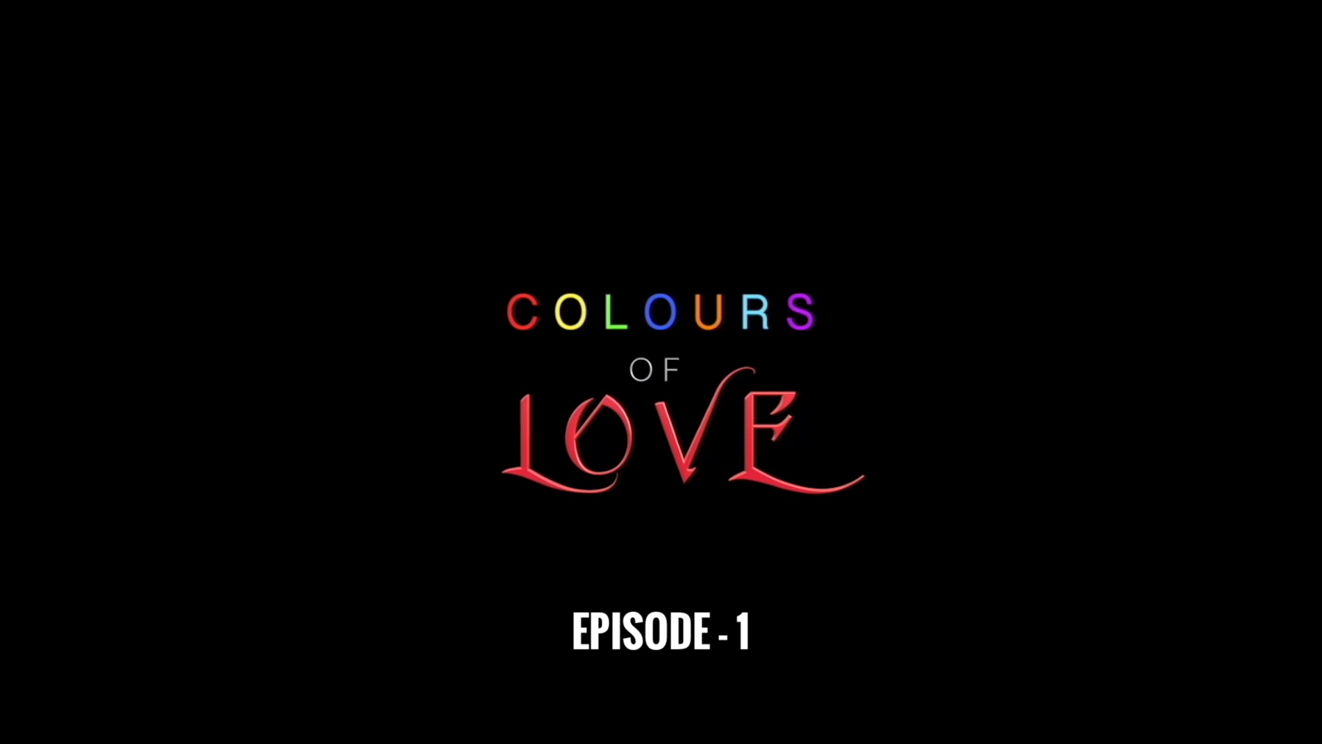 Colors of Love | Trailer Episode - 1